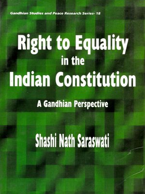 cover image of Right to Equality in the Indian Constitution a Gandhian Perspective
